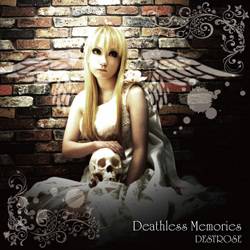 Destrose : Deathless Memories